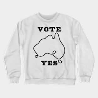 Vote Yes Design Crewneck Sweatshirt